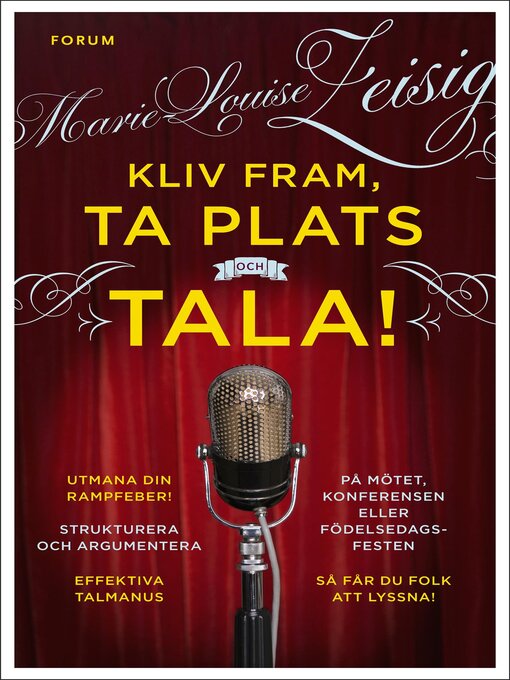 Titeldetaljer för Kliv fram, ta plats och tala! av Marie-Louise Zeisig - Tillgänglig